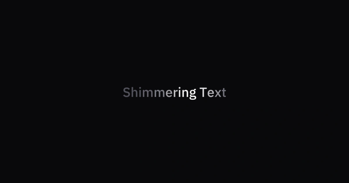 Shimmering Text